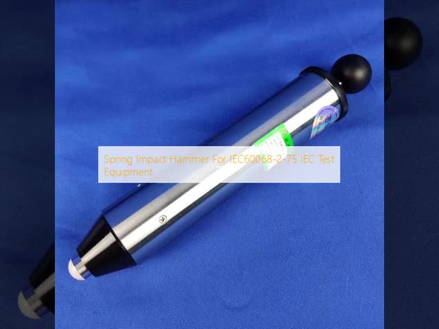 Bedrijfsvideo's over Spring Impact Hammer For IEC60068-2-75 IEC Test Equipment